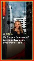Como saber se você ganha bem: 3 métricas para avaliar sua renda