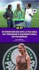 Leila Pereira diz que vai terminar seu mandato no Palmeiras em 2027 Leila Pereira diz que vai terminar seu mandato no Palmeiras em 2027