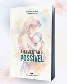 Lançamento do livro 'Amamentar é Possível' acontece com autógrafos em Cuiabá