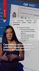 Candidatos com ansiedade solicitam apoio prometido no Enem e têm laudo negado Candidatos com ansiedade solicitam apoio prometido no Enem e têm laudo negado