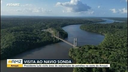Presidente Lula visita área de exploração de petróleo na costa do Amapá