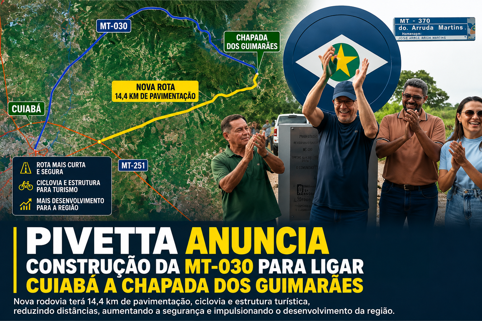 Pivetta anuncia construção da MT-030 para ligar Cuiabá a Chapada dos Guimarães